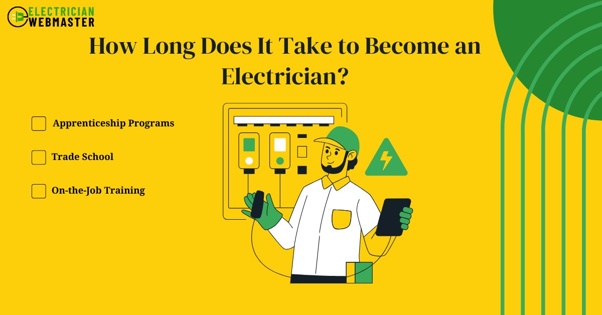 How Long Does It Take to Become an Electrician