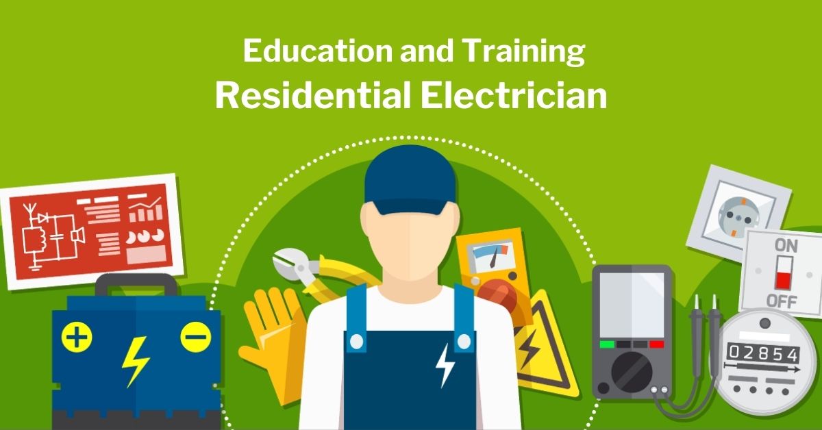 Residential Electrician Education and Training